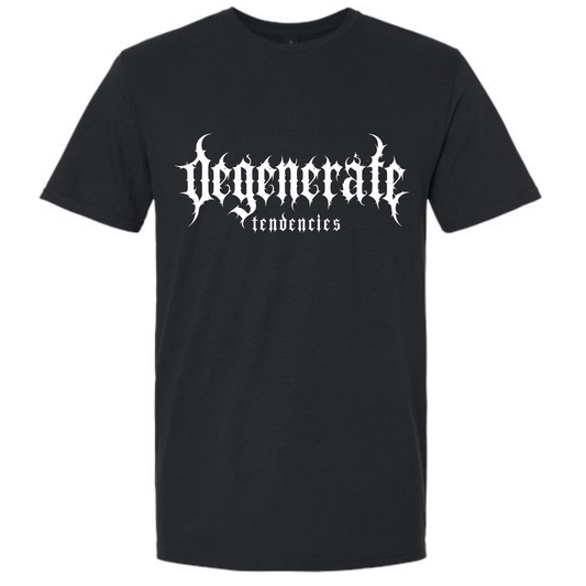 Custom Degenerate Tshirt